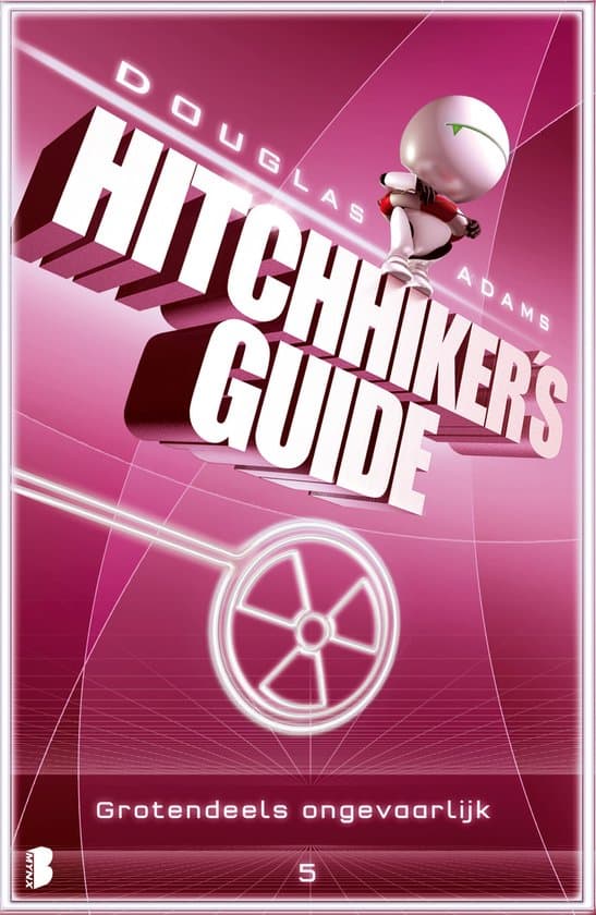 Omslag van Hitchhiker's guide 5 - Grotendeels ongevaarlijk