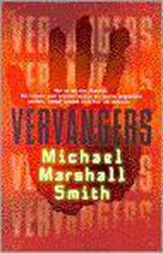 Omslag van Vervangers | Michael Marshall Smith