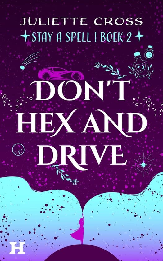 Omslag van Stay a Spell 1 - Don't Hex and Drive