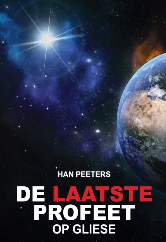 Omslag van De laatste profeet 3 - De laatste profeet op Gliese