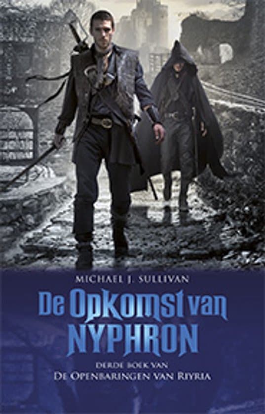 Omslag van De openbaringen van Riyria 3 - De Openbaringen van Riyria 3 - De Opkomst van Nyphron (POD)