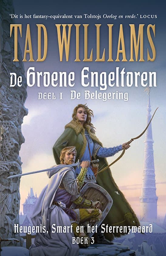 Omslag van Heugenis, smart en het sterrenzwaard 3 - De Groene Engeltoren I - De Belegering