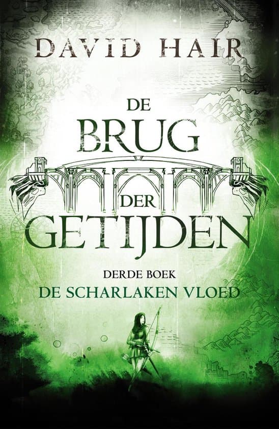 Omslag van De Brug der Getijden 3 - De scharlaken vloed