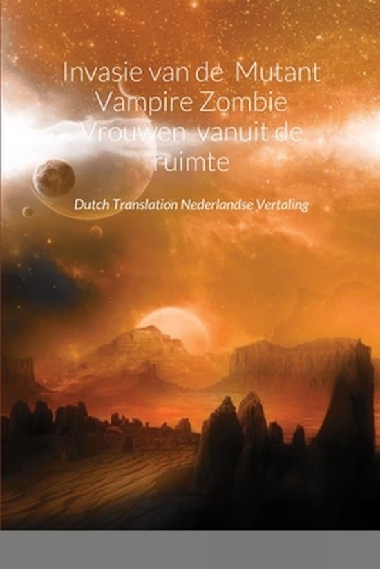 Omslag van Invasie van de Mutant Vampire Zombie Vrouwen vanuit de ruimte