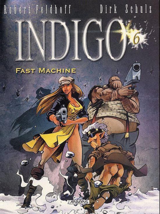 Omslag van Indigo 06. fast machine