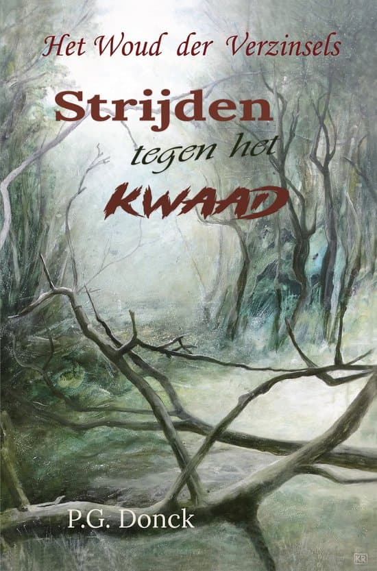 Omslag van Het Woud der Verzinsels 2 - Strijden tegen het kwaad