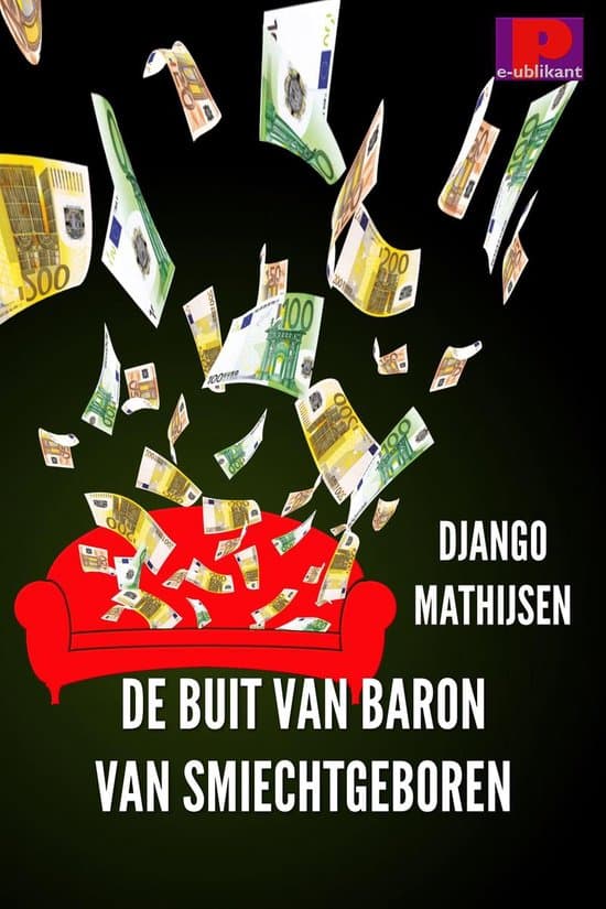 Omslag van De buit van Baron van Smiechtgeboren