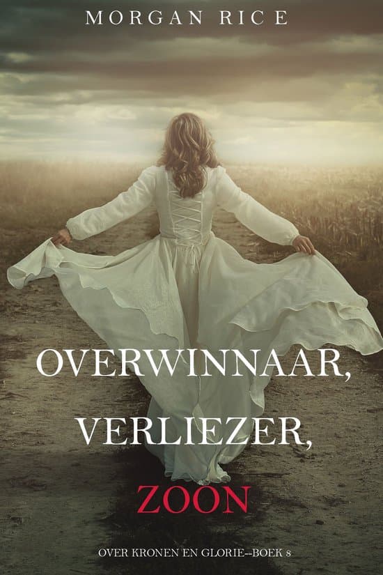 Omslag van Over Kronen en Glorie 8 - Overwinnaar, Verliezer, Zoon (Over Kronen en Glorie—Boek 8)