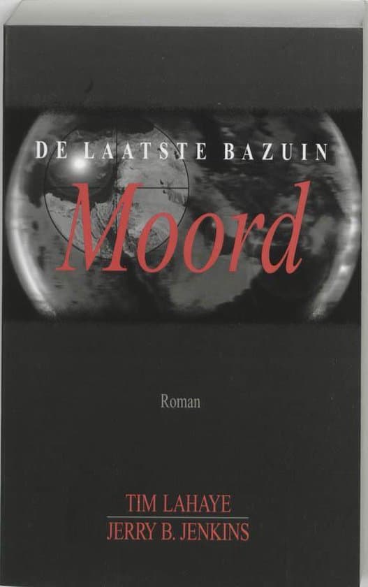 Omslag van Laatste Bazuin 06 Moord