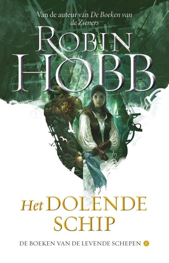 Omslag van De boeken van de levende schepen 2 - Het dolende schip