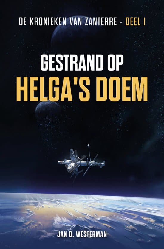 Omslag van De kronieken van Zanterre 1 - Gestrand op Helga's doem