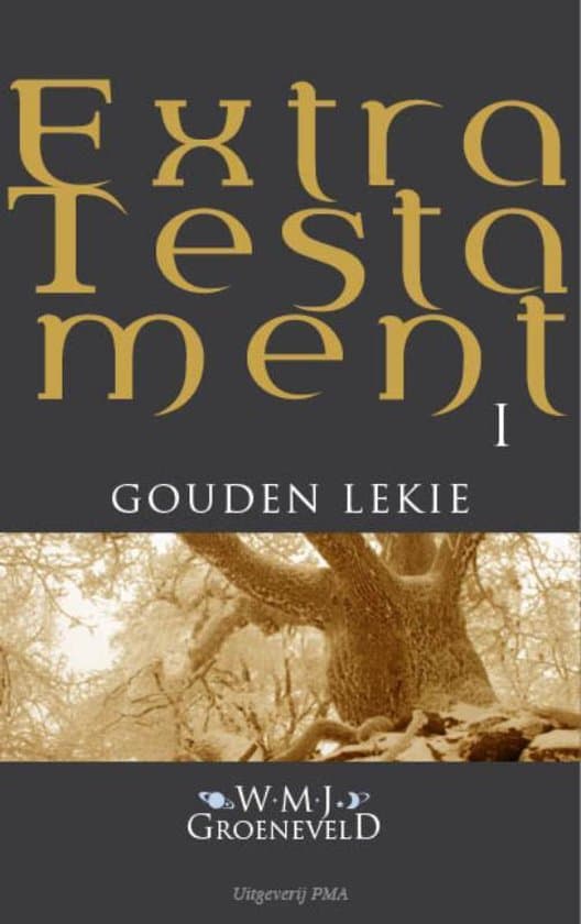 Omslag van Extra Testament 1 - Extra testament Gouden Lekie