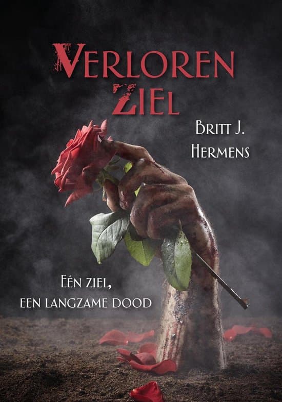 Omslag van Verloren Ziel - Eén ziel, een langzame dood
