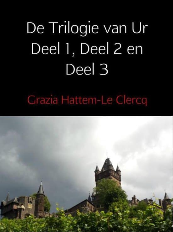 Omslag van De Trilogie van Ur Deel 1, Deel 2 en Deel 3