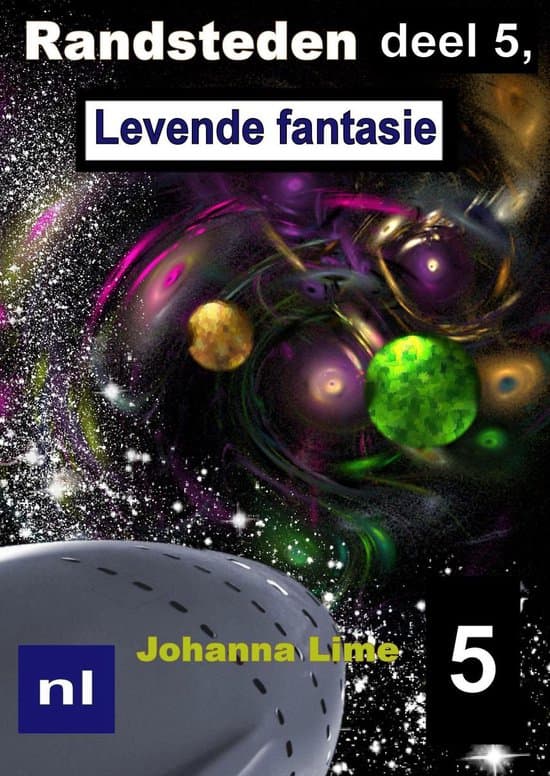 Omslag van Randsteden 5 - Randsteden deel 5, Levende fantasie