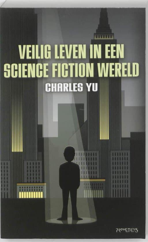 Omslag van Veilig Leven In Een Sciencefictionwereld