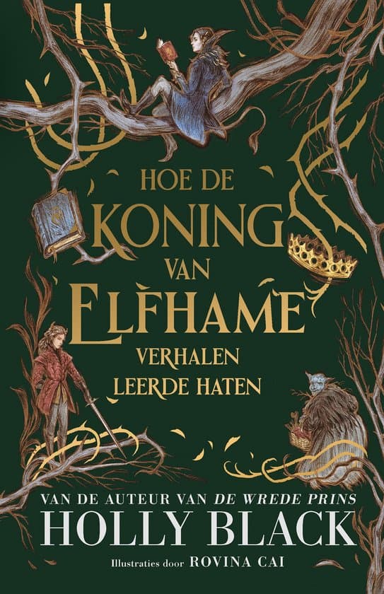 Omslag van Elfhame - Hoe de koning van Elfhame verhalen leerde haten