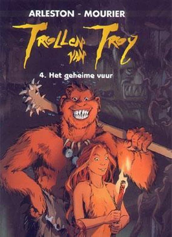 Omslag van Trollen van troy 04. het geheime vuur