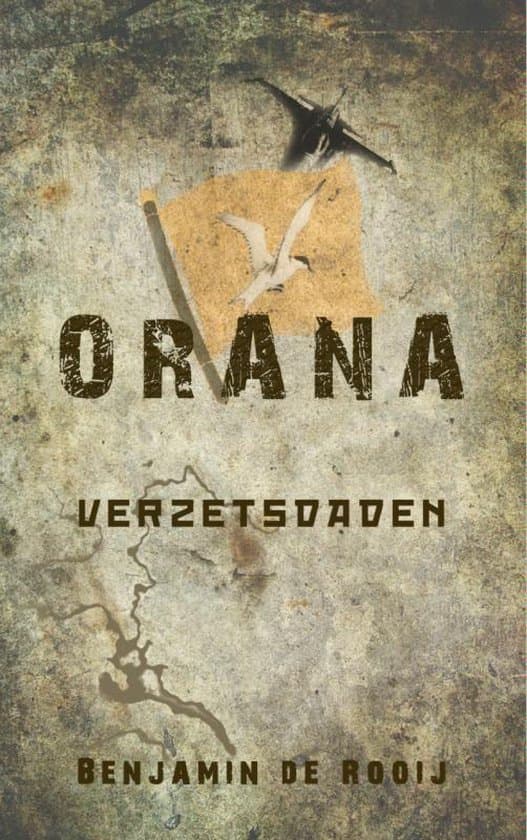 Omslag van Orana - Verzetsdaden