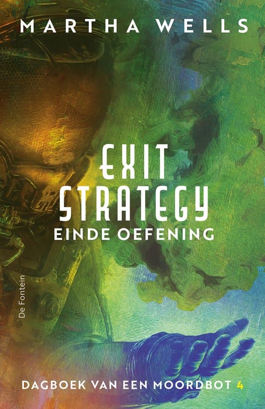 Omslag van Dagboek van een Moordbot 4 - Exit Strategy