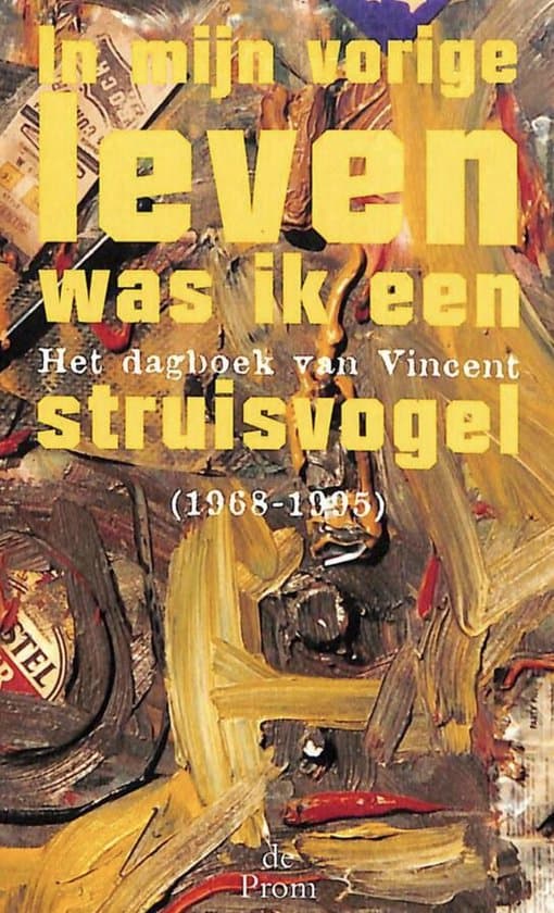 Omslag van In mijn vorige leven was ik een struisvogel