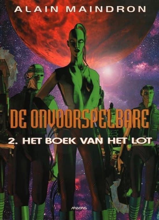 Omslag van Onvoorspelbare 02. het boek van het lot
