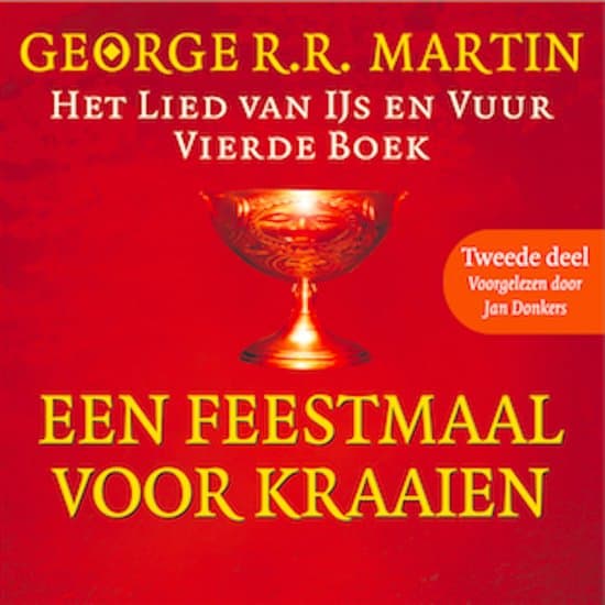 Omslag van Een feestmaal voor kraaien - Tweede deel