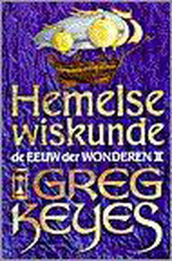 Omslag van Hemelse wiskunde - De eeuw der wonderen 2