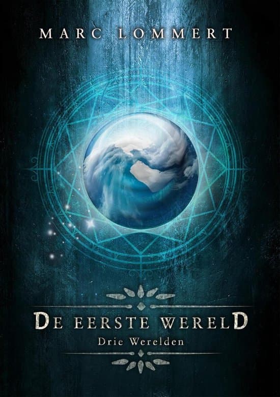 Omslag van Drie Werelden 1 -   De Eerste Wereld