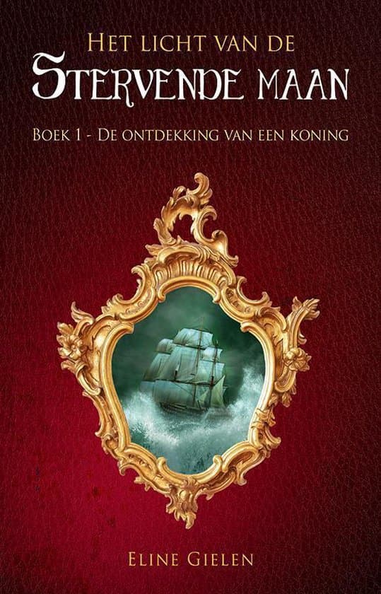 Omslag van Het licht van de stervende maan 1 - De ontdekking van een koning