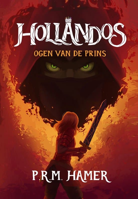 Omslag van The Hollandos Saga 1 - Hollandos Ogen van de Prins