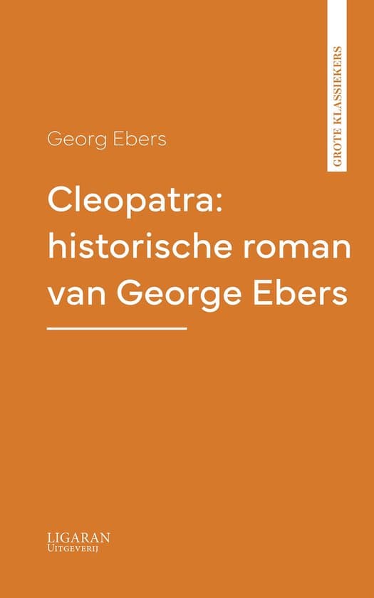 Omslag van Cleopatra: historische roman van George Ebers