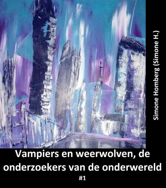 Omslag van Vampiers en weerwolven, de onderzoekers van de onderwereld: #1
