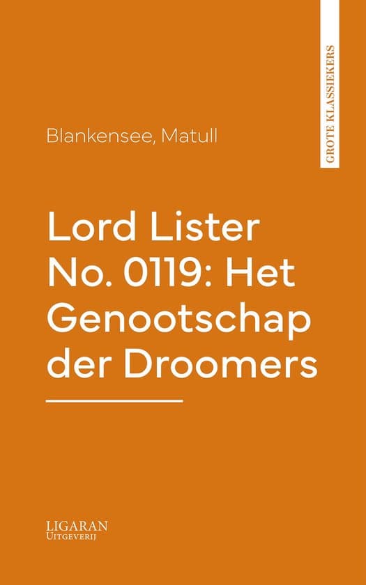 Omslag van Lord Lister No. 0119: Het Genootschap der Droomers