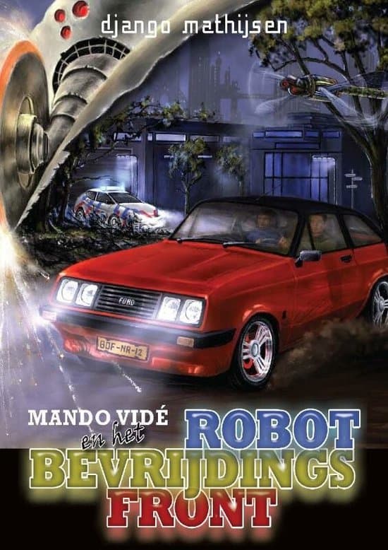 Omslag van Mando Vidé En Het Robotbevrijdingsfront