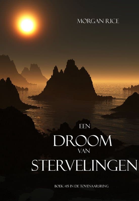 Omslag van De Tovenaarsring 15 - Een Droom Van Stervelingen (Boek #15 In De Tovenaarsring)