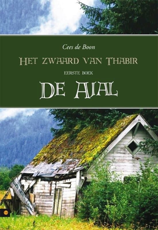 Omslag van Het Zwaard Van Thabir, Eerste Boek