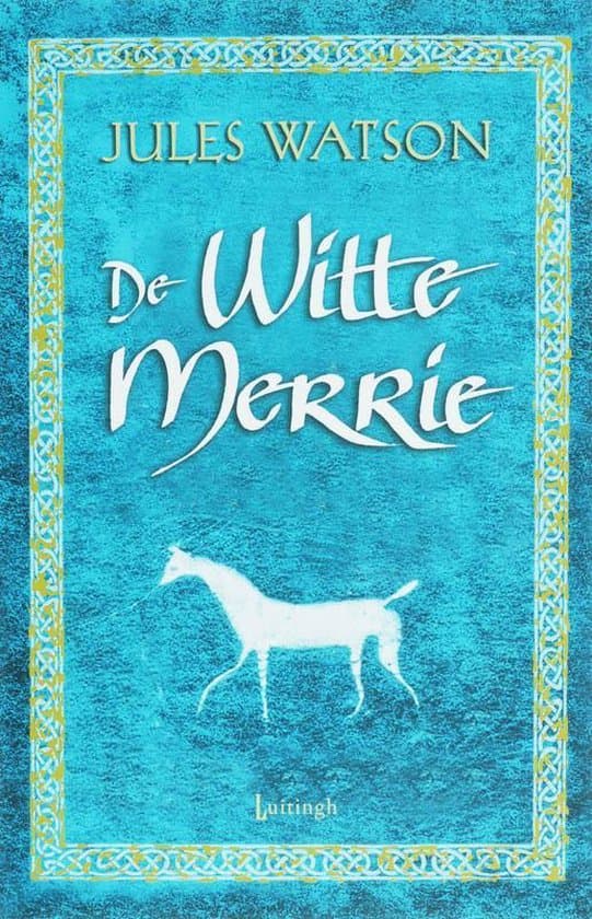 Omslag van Kronieken V.D Dailrada 1 De Witte Merrie
