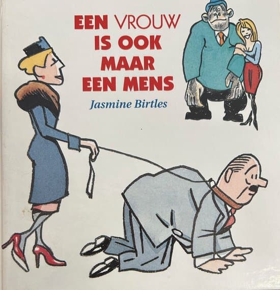 Omslag van Vrouw Is Ook Maar Een Mens
