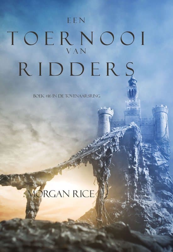 Omslag van De Tovenaarsring 16 - Een Toernooi Van Ridders (Boek #16 In De Tovenaarsring)