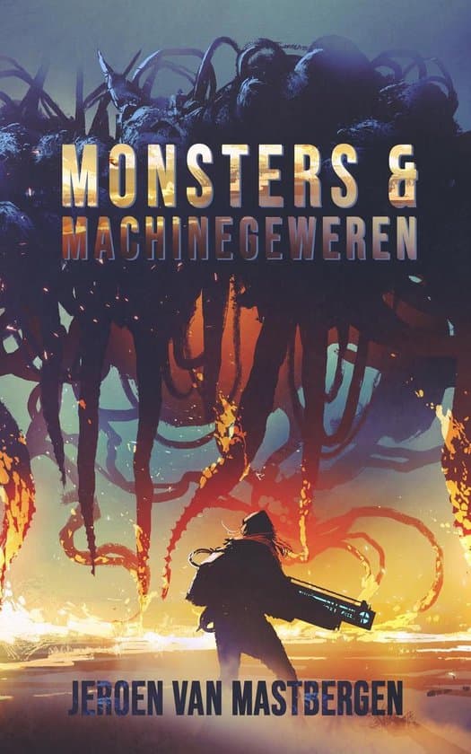 Omslag van Monsters & Machinegeweren