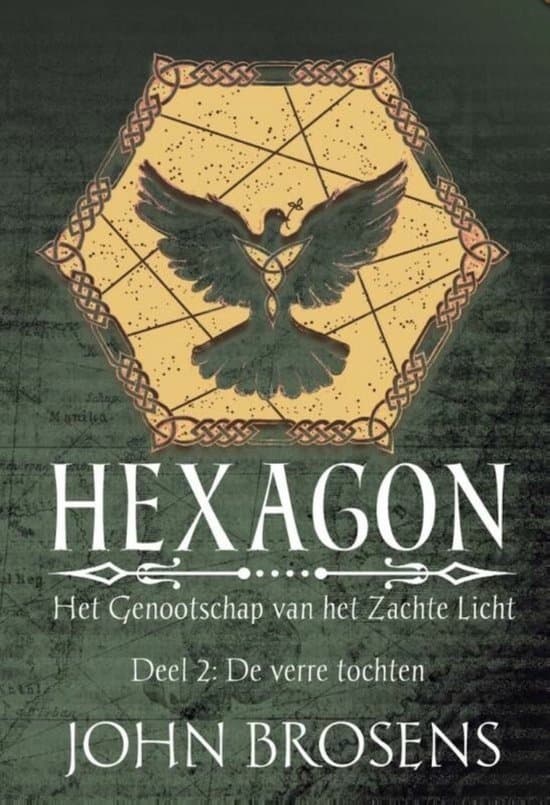 Omslag van Hexagon - Het Genootschap van het Zachte Licht 2 - De verre tochten