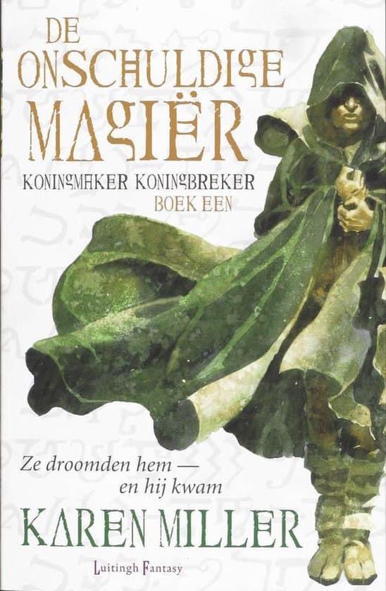 Omslag van Koningmaker Koningbreker De Onschuldige Magier 1