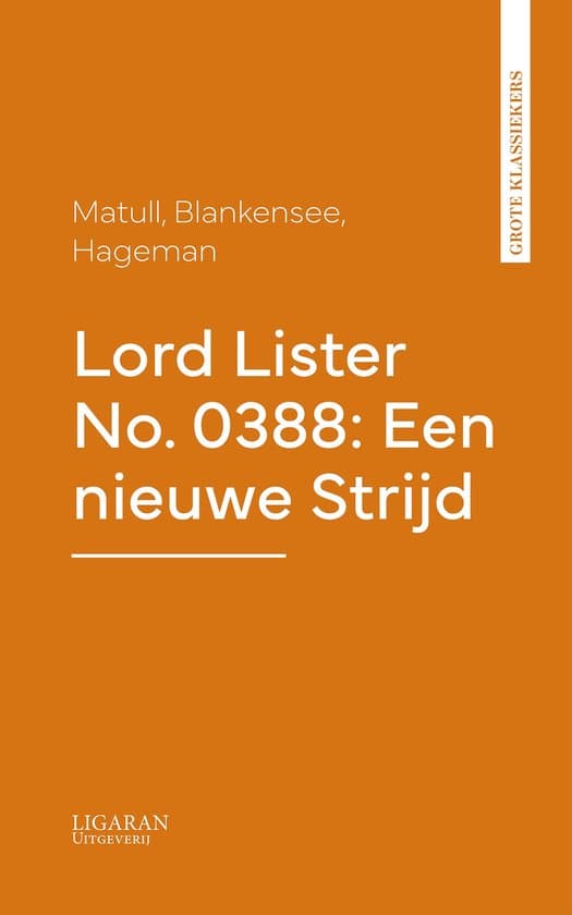 Omslag van Lord Lister No. 0388: Een nieuwe Strijd