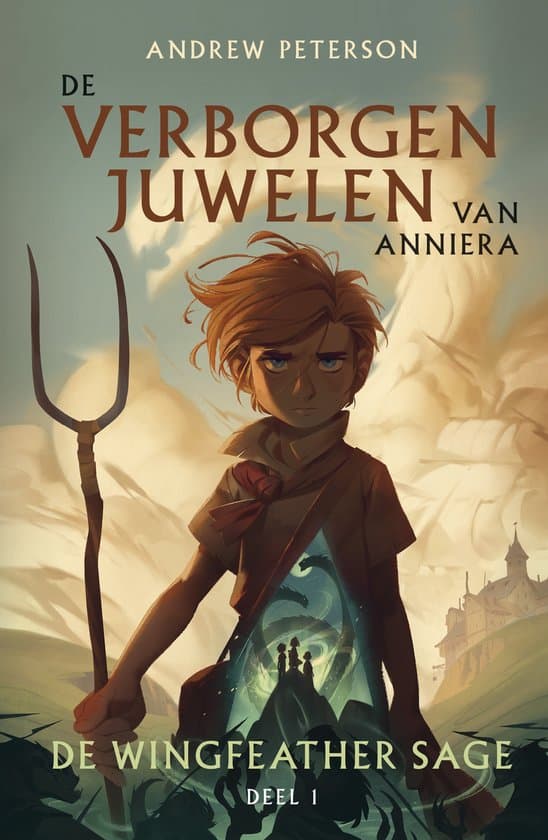 Omslag van De Wingfeather Sage 1 - De verborgen juwelen van Anniera