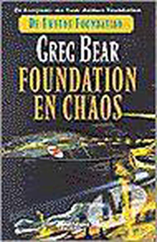 Omslag van Tweede Foundation 2 Foundation En Chaos