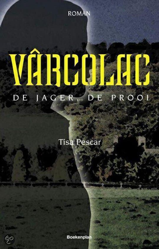 Omslag van Varcolac De Jager De Prooi