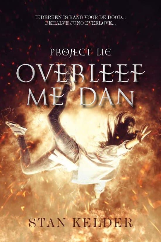 Omslag van Overleef me dan Project LIE